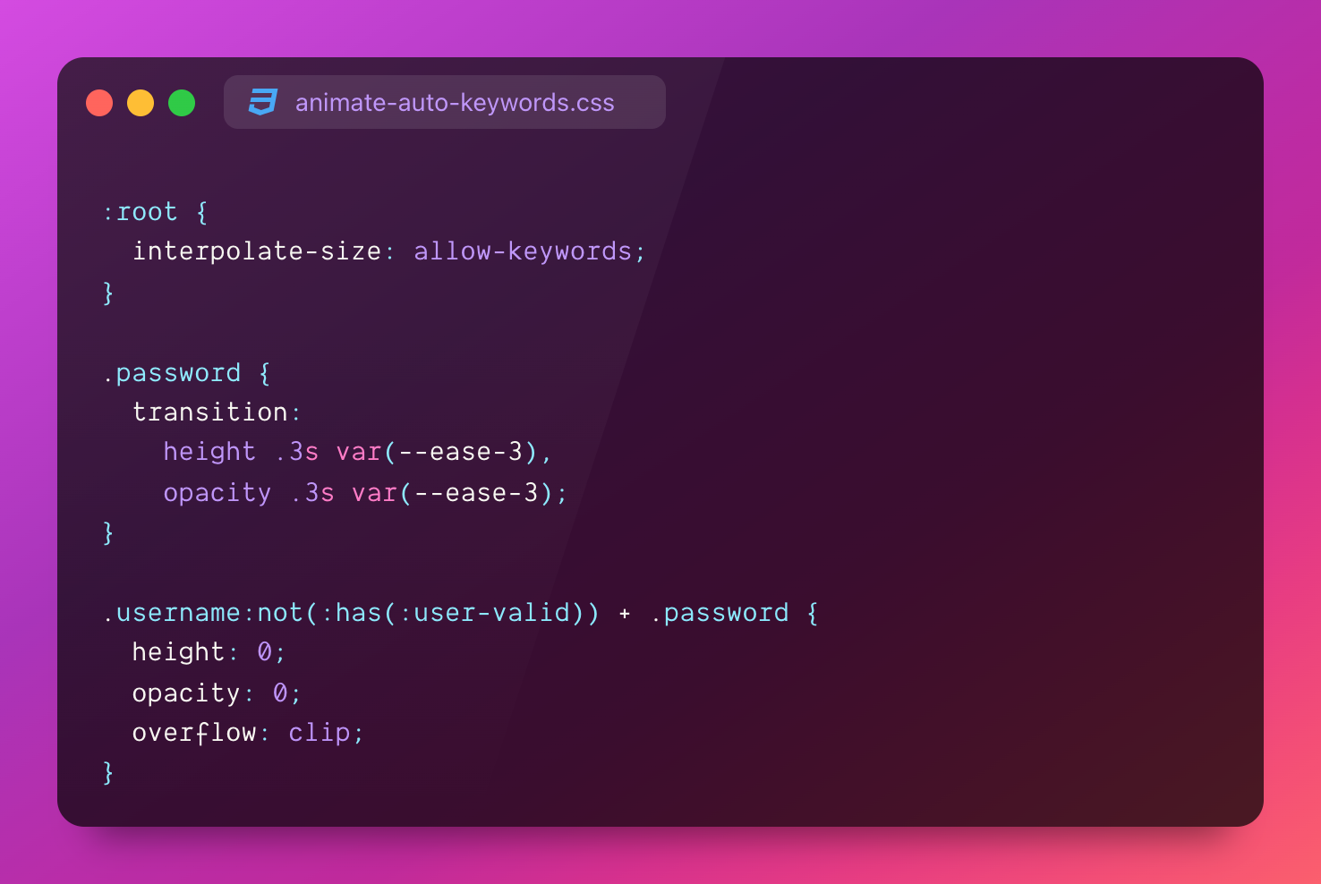 :root { interpolate-size: allow-keywords; }
.password { transition:  height .3s var(--ease-3), opacity .3s var(--ease-3); }
.username:not(:has(:user-valid)) + .password { height: 0; opacity: 0; overflow: clip; }