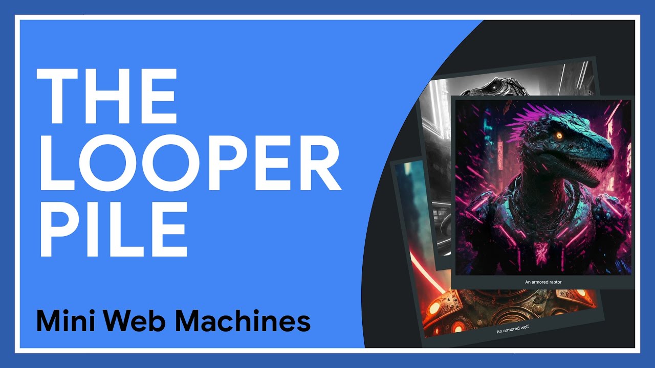 The Looper Pile, Mini Web Machines